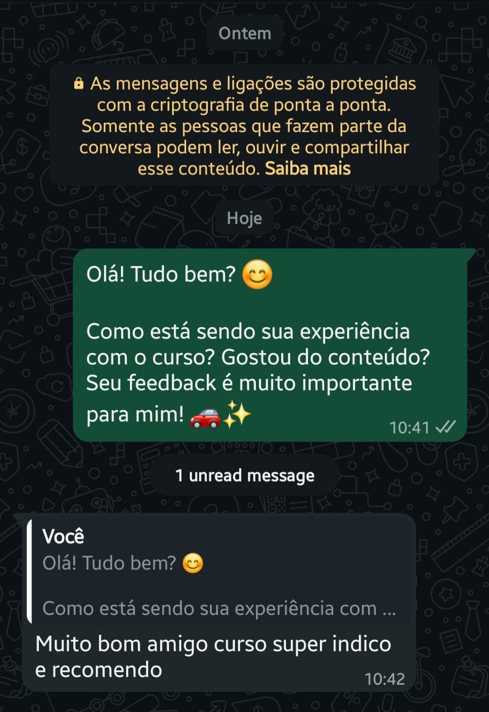 Aluno no WhatsApp: muito bom amigo, curso super indico e recomendo